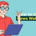 Kickstart Your News Website: A Step-by-Step Guide to Getting Started